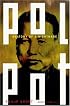Pol Pot: Anatomy of a Nightmare (John MacRae Books)