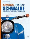Simson - Roller Schwalbe. Geschichte, Wartung, Reparatur