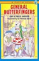 General Butterfingers