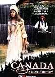 Canada - A People's History - Volume 2 (Region 1 DVD) (Claiming the Wilderness / Battle for A Continent)
