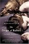 The Dogs of Babel: A Novel The Dogs of Babel: A Novel