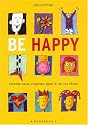 BE HAPPY