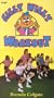 Silly Willy Workout [VHS]