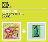 2for1: Cant Buy A Thrill / Gaucho