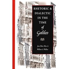 Rhetoric & Dialectic in the Time of Galileo
