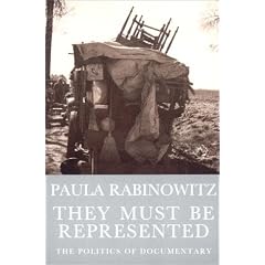 They Must Be Represented: The Politics of Documentary (Haymarket)