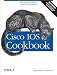 Cisco IOS Cookbook (Cookbooks (O'Reilly))