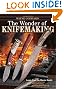 The Wonder of Knifemaking