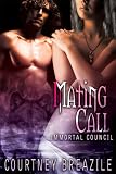 Mating Call (The Immortal Council)