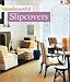 Books : House Beautiful Slipcovers (House Beautiful)