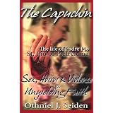 The Capuchin the life of Padre Pio St. Pio of Pietrelcina (Kindle Edition) 51Y9LY8lFDL. SL160 SS160 The Capuchin the life of Padre Pio St. Pio of Pietrelcina (Kindle Edition)