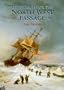 The Search for the North West Passage