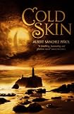 Cold Skin: A Novel