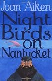 Night Birds on Nantucket