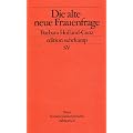 Die alte neue Frauenfrage (edition suhrkamp)
