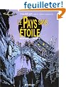 Val�rian, tome 3 : Le Pays sans �toile