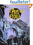 Val�rian, tome 3 : Le Pays sans �toile