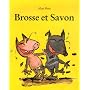 Brosse et Savon