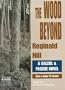 The Wood Beyond (Dalziel and Pascoe Mysteries)
