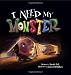 I Need My Monster