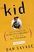 Books : The Kid: What Happened After My Boyfriend and I Decided to Go Get Pregnant