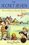 Three cheers, Secret Seven