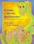 Gimme a Break, Rattlesnake!: Schoolyard Chants and Other Nonsense