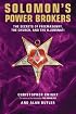 Solomon's Power Brokers: The Secrets of Freemasonry, the Church, and the Illuminati
