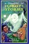 A Treasury of Ghost Stories (A Treasury of Stories)