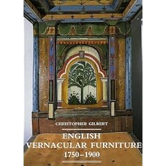 English Vernacular Furniture, 1750-1900 (Paul Mellon Centre for Studies in Britis) by Christopher Gilbert