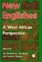 New Englishes: A West African Perspective