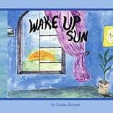 Wake Up Sun