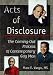 Acts
of
Disclosure:
The
Coming-out
Process
of
Contemporary
Gay
Men
(Haworth
Gay
&
Lesbian
Studies)
