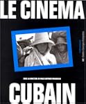 Le Cin�ma cubain