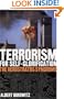 Terrorism For Self-Glorification: The Herostratos Syndrome
