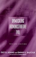 Unmasking Administrative Evil