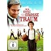 Der ganz gro�e Traum