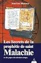 Les secrets de la proph�tie de saint Malachie 