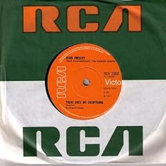 I REALLY DON'T WANT TO KNOW (ELVIS PRESLEY VOCAL, IMPORT, 1971, 45 RPM SINGLE) / THERE GOES MY EVERYTHING