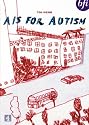 A Is For Autism [1992] [DVD]