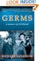 Germs: A Memoir of Childhood