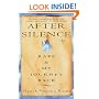 After Silence: Rape & My Journey Back