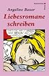 Liebesromane schreiben
