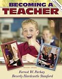Becoming a Teacher (with MyLabSchool) (7th Edition) (MyLabSchool Series)