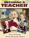 Becoming a Teacher (with MyLabSchool) (7th Edition) (MyLabSchool Series)