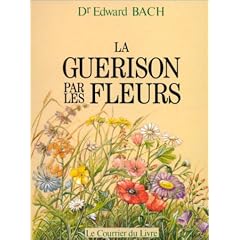 La gu�rison par les fleurs