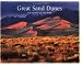 Great Sand Dunes National Monument: The Shape of the Wind