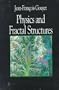 Physics and Fractal Structures