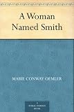 A Woman Named Smith