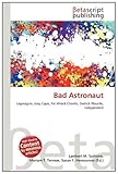 Bad Astronaut-